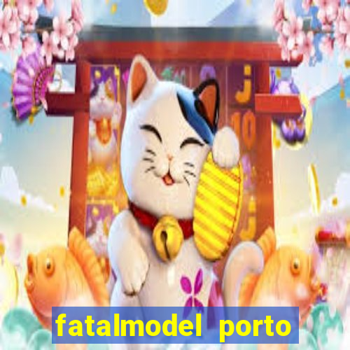 fatalmodel porto alegre rs